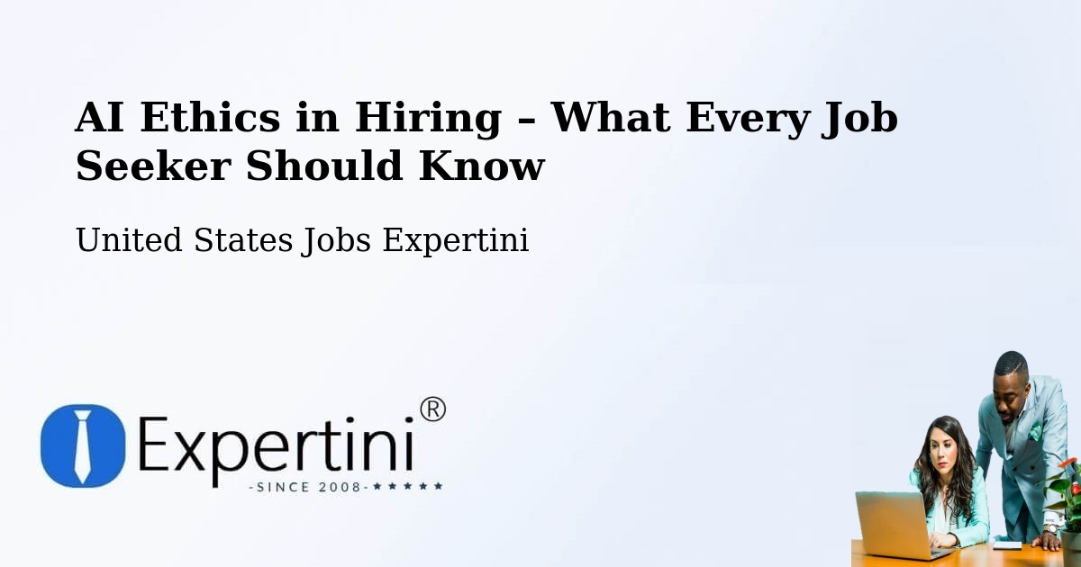AI Ethics in Recruitment & Hiring – Pine - Pine, United States Jobs Expertini