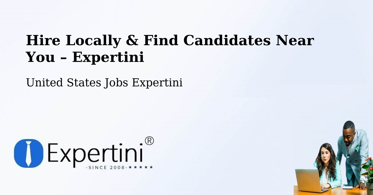 Hire Locally in Pine – Find Qualified Candidates Near You - Pine, United States Jobs Expertini
