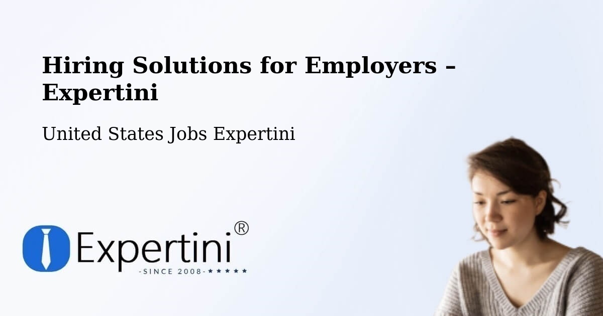 Hiring Solutions for Employers in Pine - Pine, United States Jobs Expertini